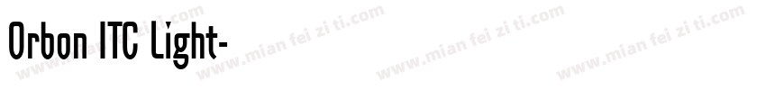 Orbon ITC Light字体转换